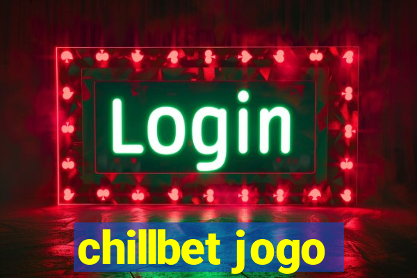 chillbet jogo